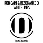 Cover: Rob Cain &amp; Rezonance Q - White Lines
