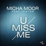 Cover: Micha Moor - U Miss Me