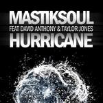 Cover: Mastiksoul feat. David Anthony & Taylor Jones - Hurricane (Vocal Mix)