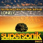Cover: Technikore &amp; Minty feat. Mark Slammer - Lonely