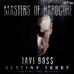 Cover: Javi Boss - Destiny Today