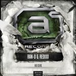 Cover: Ran-D & Redixx - No Cure