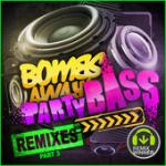 Cover: Bombs Away Ft. The Twins - Party Bass (Krunk! Remix)