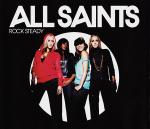 Cover: All Saints - Rock Steady (MSTRKRFT Edition)