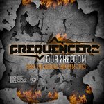 Cover: Frequencerz - Our Freedom (Beat The Bridge Anthem 2013)
