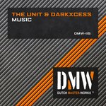 Cover: The Unit & Darkxcess - Music
