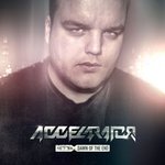 Cover: Accelarator - Dawn Of The End