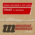 Cover: Hakan Ludvigson feat. Tiff Lacey - Trust (J Nitti Remix)