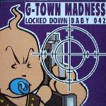 Cover: G-Town Madness - Locked Down