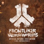 Cover: Frontliner - Weekend Warriors (Official Defqon 1 2013 Anthem)