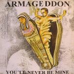 Cover: Armageddon - You'll Never Be Mine (Hardcore Club Mix)