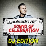 Cover: Pulsedriver ft. Jonny Rose - Sound Of Celebration (Club Mix)