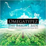 Cover: Omegatypez - The Bright Side (Hurricane Outdoor 2013 Anthem)