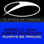 Cover: MaRLo ft. Sarah Swagger - Always Be Around