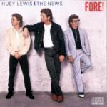 Cover: Huey Lewis And The News - Hip To Be Square