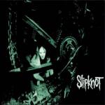 Cover:  - Slipknot