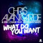 Cover: Chris Avantgarde &amp; Eric Chase Ft. Postman Marv - What Do You Want (Piano Edit)
