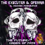 Cover: The Executer & Ofearia & Human Resource - The Future