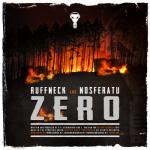 Cover: Ruffneck &amp;amp;amp; Nosferatu - Zero