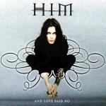 Cover: HIM - ...And Love Said No