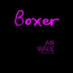 Cover: Abi Wade - Boxer