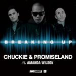 Cover: Chuckie - Breaking Up (Original Club Mix)