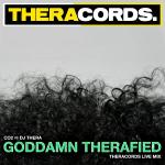 Cover: Co2 vs Dj Thera - Goddamn Therafied (Theracords Live Mix)