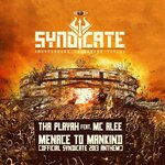 Cover: Tha Playah - Menace To Mankind (Official Syndicate 2013 Anthem)