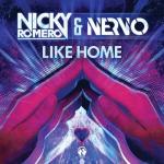 Cover: Nicky Romero & Nervo - Like Home