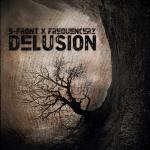 Cover: B-Front &amp; Frequencerz - Delusion