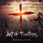 Cover: Art of Fighters feat. Mello Bondz - Resurrection