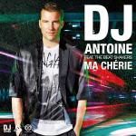 Cover: DJ Antoine - Ma Cherie