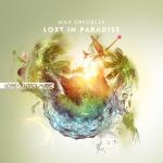 Cover: MAX - Lost In Paradise