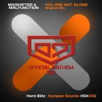 Cover: Fanatics - You Are Not Alone (District 7 Anthem 2012)