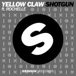 Cover: Yellow Claw Ft. Rochelle - Shotgun