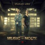 Cover: Phuture Noize - Music Rules The Noize