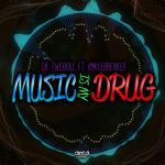 Cover: Da Tweekaz - Music Is My Drug