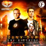 Cover: Zany & DV8 - The District (Official District 7 Anthem 2014)