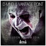 Cover: D-Mind &amp; Vantage Point - Mental Illness (Delusion Anthem 2014)