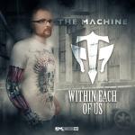 Cover: Machine - Within Each Of Us