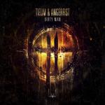 Cover: Angerfist & Tieum - Dirty Man
