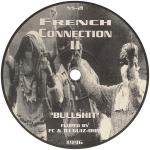 Cover: French Connection - Bullshit