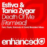 Cover: Estiva feat. Tania Zygar - Death Of Me (Ferry Tayle Remix)