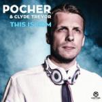 Cover: Pocher &amp; Clyde Trevor - This Is EDM (Radio Edit)