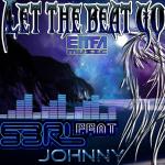 Cover: S3RL feat. j0hnny - Let the Beat Go