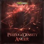 Cover: Prefix &amp; Density - Anger
