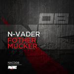 Cover: N-Vader - Fother Mucker