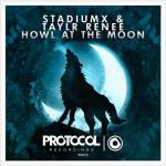 Cover: Stadiumx &amp; Taylr Renee - Howl At The Moon
