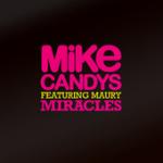 Cover: Mike Candys feat. Maury - Miracles