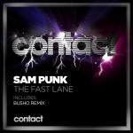 Cover: Sam Punk - The Fast Lane (Punk'z Believing In Hardtrance Club Mix)